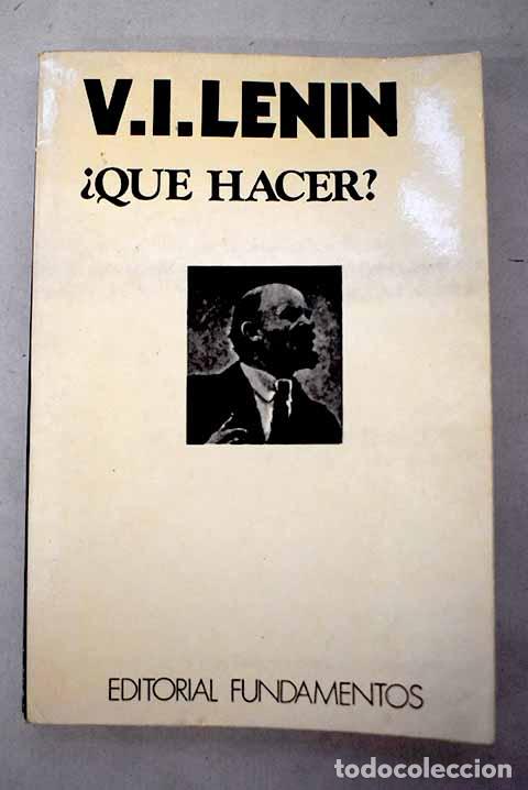B&uuml;cher: &iquest;Qu&eacute; hacer?: Lenin, Vladimir Ilich.- Lenin, Vladimir Ilich