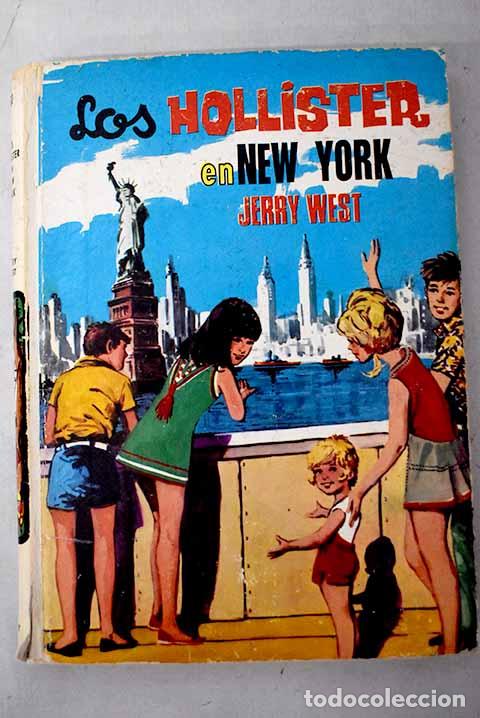 B&uuml;cher: Los Hollister en Nueva York.- West, Jerry