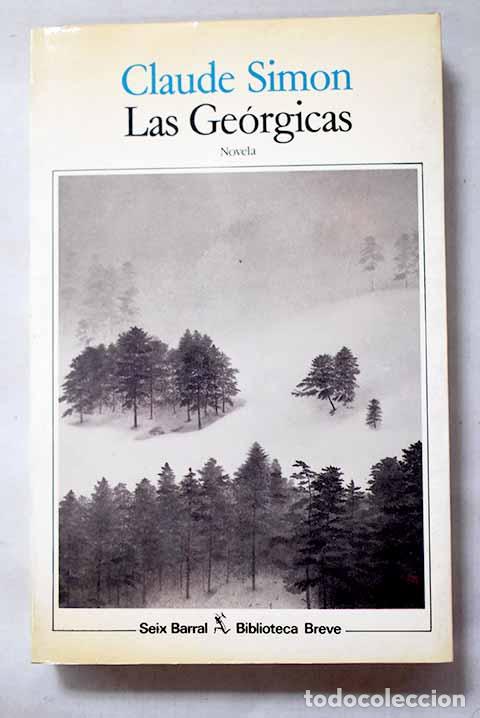 Livros em segunda m&atilde;o: Las Ge&oacute;rgicas: Simon, Claude.- Simon, Claude