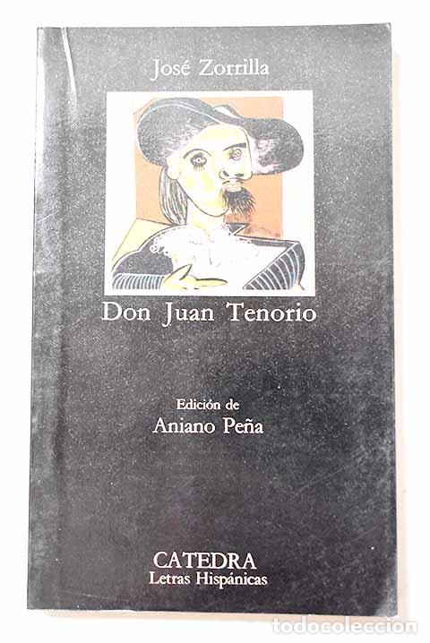 Livros em segunda m&atilde;o: Don Juan Tenorio: Zorrilla, Jos&eacute;.- Zorrilla, Jos&eacute;