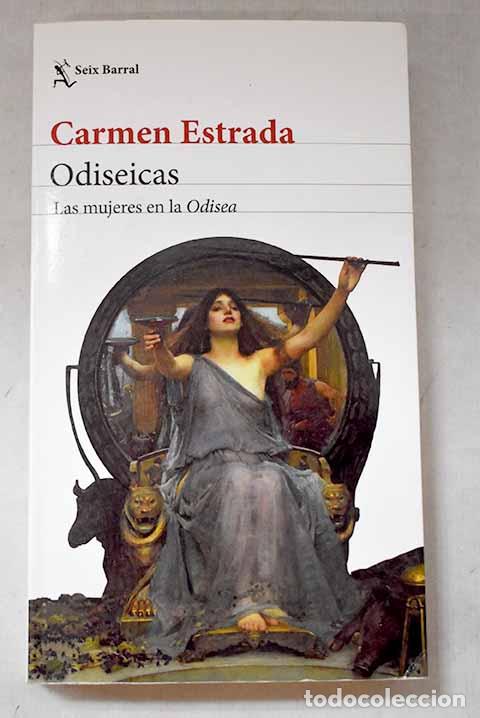 Livros em segunda m&atilde;o: Odiseicas: Las mujeres en la Odisea.- Estrada, Carmen