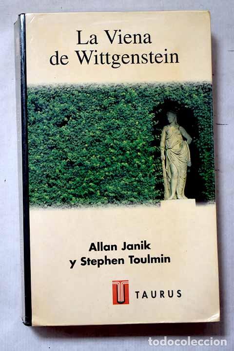 Livros em segunda m&atilde;o: La Viena de Wittgenstein.- Janik, Allan