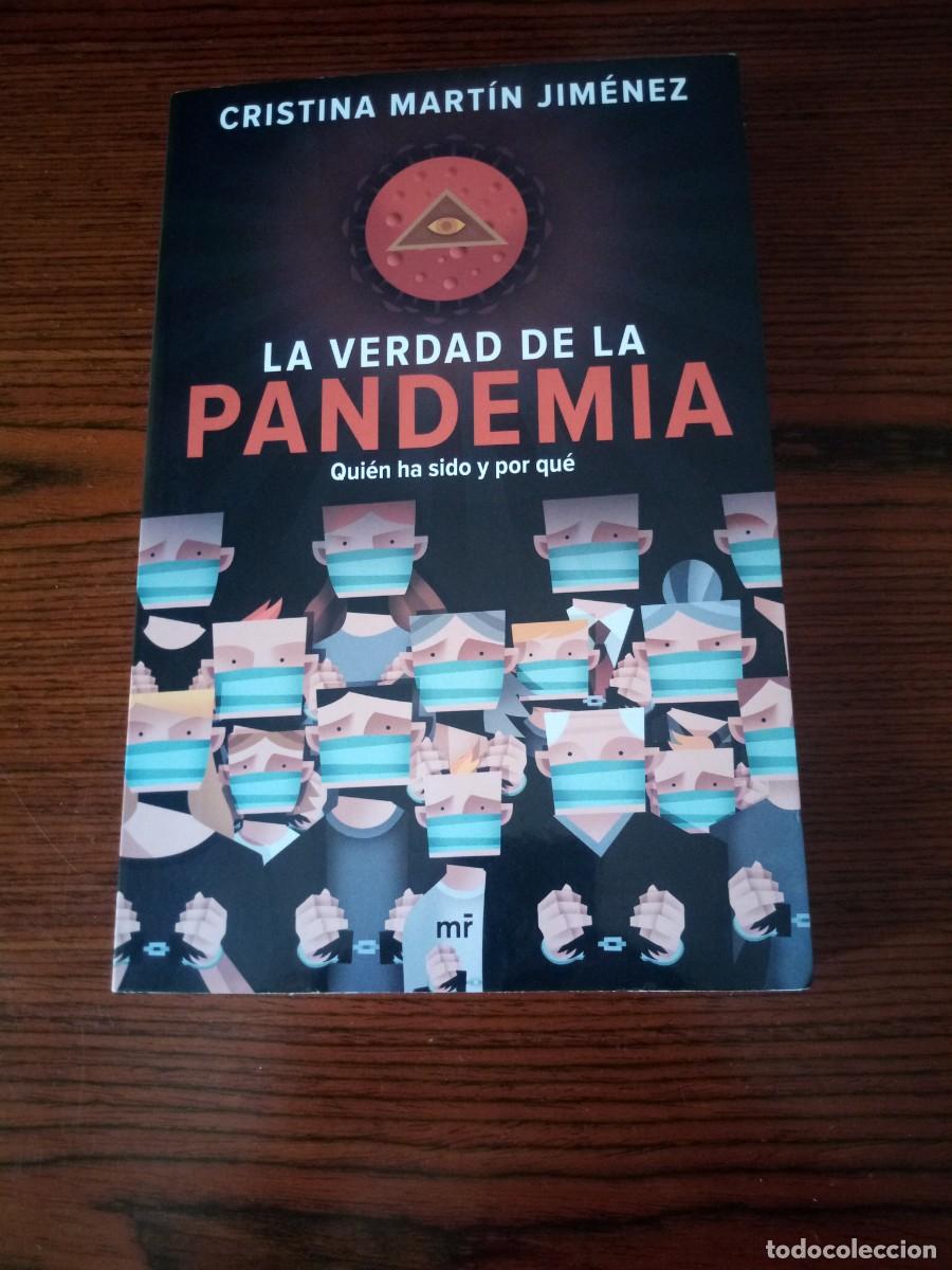 Libros: &rdquo;La verdad de la pandemia&rdquo;, Cristina Mart&iacute;n Jim&eacute;nez (Plandemia)