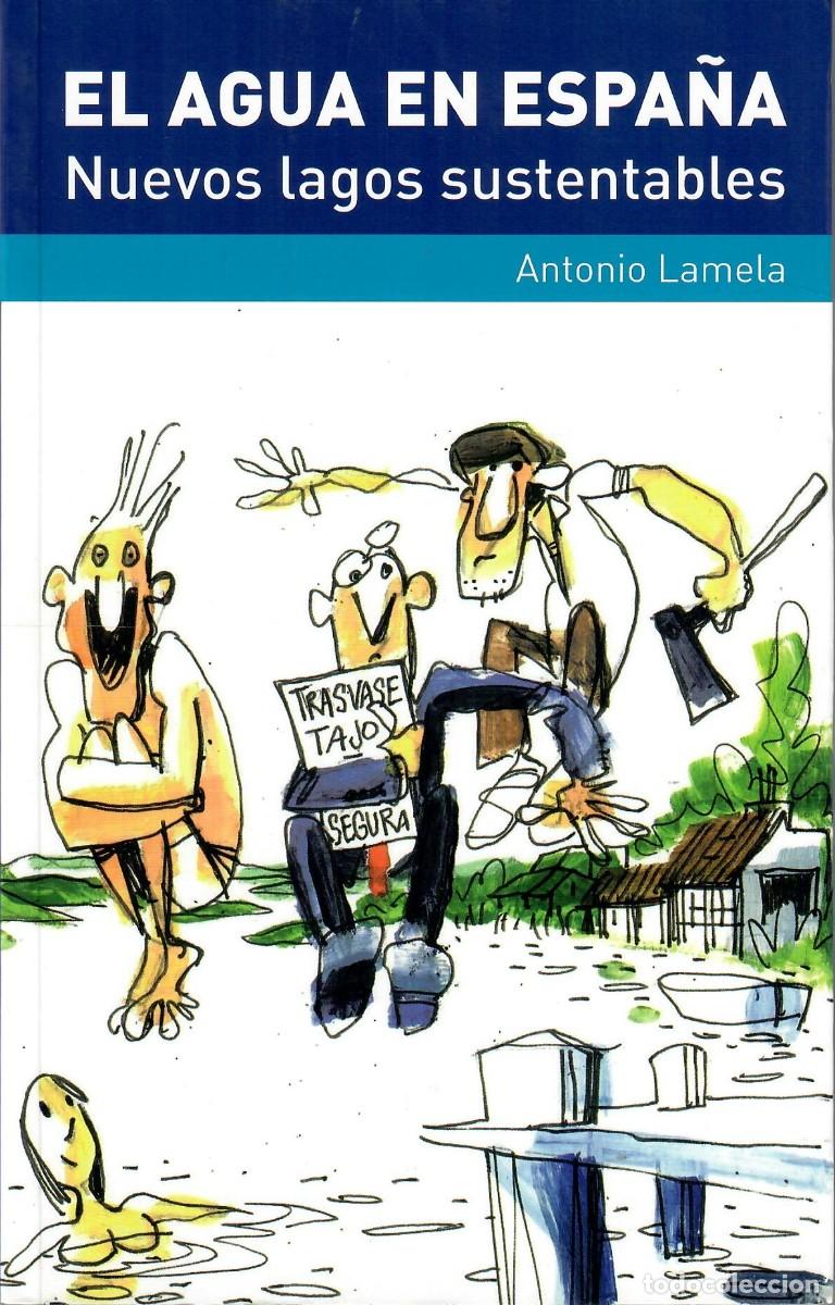 Libros: GESTI&Oacute;N DEL AGUA EN ESPA&Ntilde;A - LOTE DE TRES LIBROS