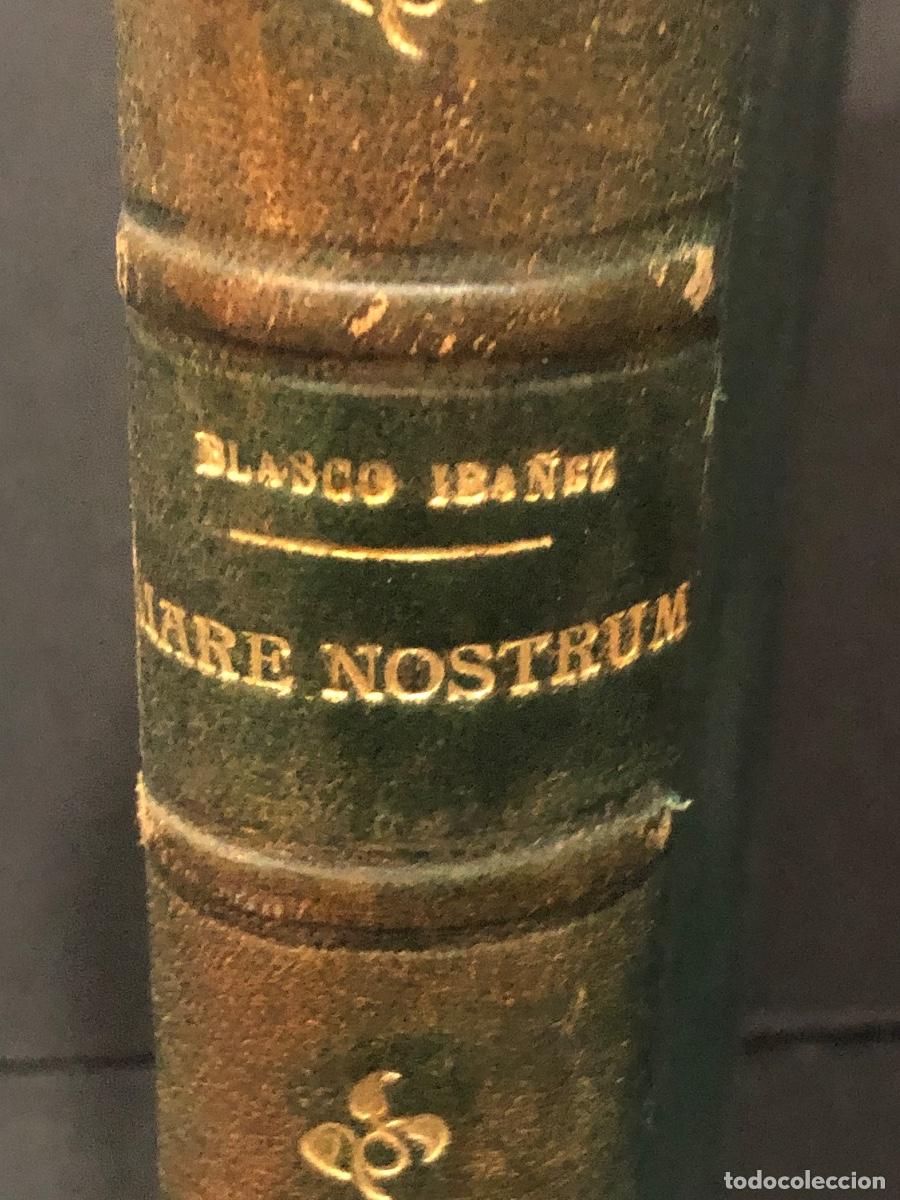 Libros: Vicente Blasco Iba&ntilde;ez. Mare Nostrum - Foto 2