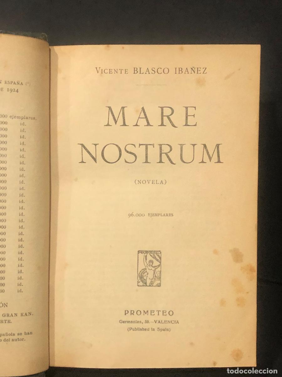 Libros: Vicente Blasco Iba&ntilde;ez. Mare Nostrum - Foto 4