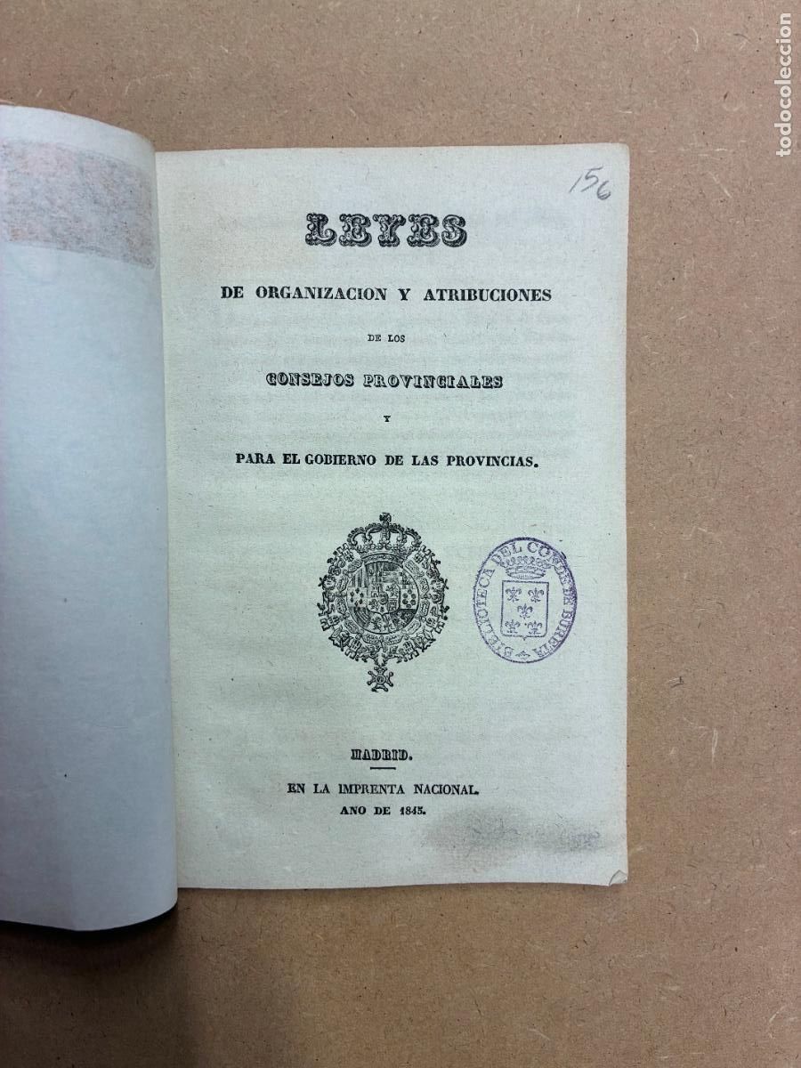 Livros em segunda m&atilde;o: LEYES DE ORGANIZACI&Oacute;N Y ATRIBUCIONES DE LOS CONSEJOS PROVINCIALES Y PARA EL GOBIERNO DELAS PROVINCIA
