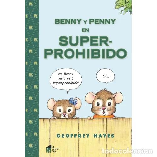 Livros em segunda m&atilde;o: BENNY Y PENNY EN SUPERPROHIBIDO - HAYES, GEOFFREY
