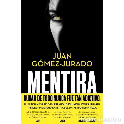 B&uuml;cher: MENTIRA - G&Oacute;MEZ-JURADO, JUAN