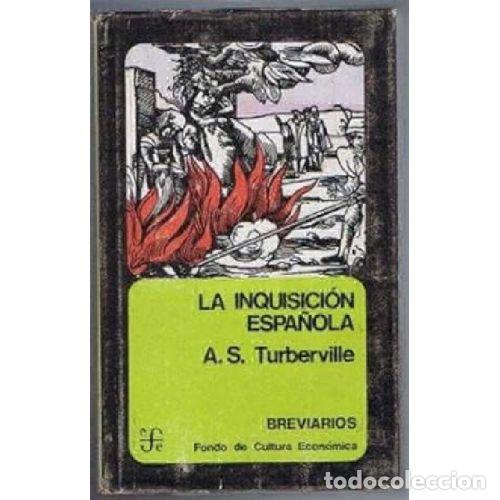 B&uuml;cher: LA INQUISICI&Oacute;N ESPA&Ntilde;OLA - TURBERVILLE, A.S.