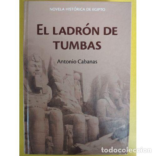 Livros em segunda m&atilde;o: EL LADR&Oacute;N DE TUMBAS - CABANAS, ANTONIO
