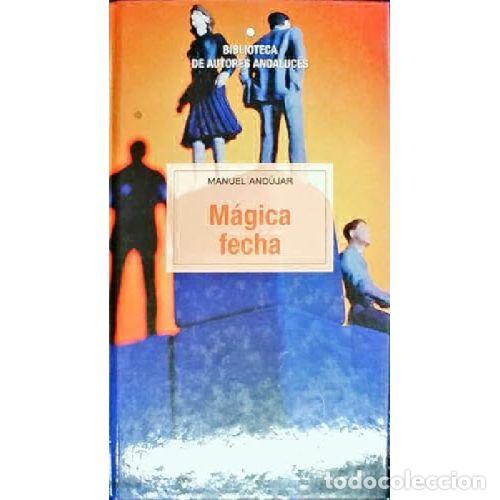 Livros em segunda m&atilde;o: M&Aacute;GICA FECHA - AND&Uacute;JAR, MANUEL
