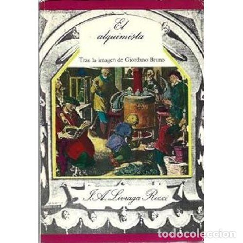 Livros em segunda m&atilde;o: EL ALQUIMISTA - LIVRAGA RIZZI, JORGE A.