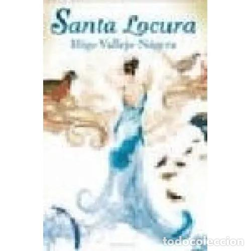 Libros: SANTA LOCURA - VALLEJO-N&Aacute;JERA - Foto 1
