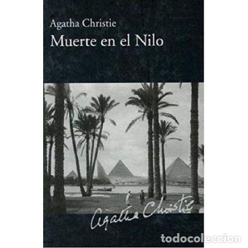 Libros: MUERTE EN EL NILO - CHRISTIE, AGATHA - Foto 1