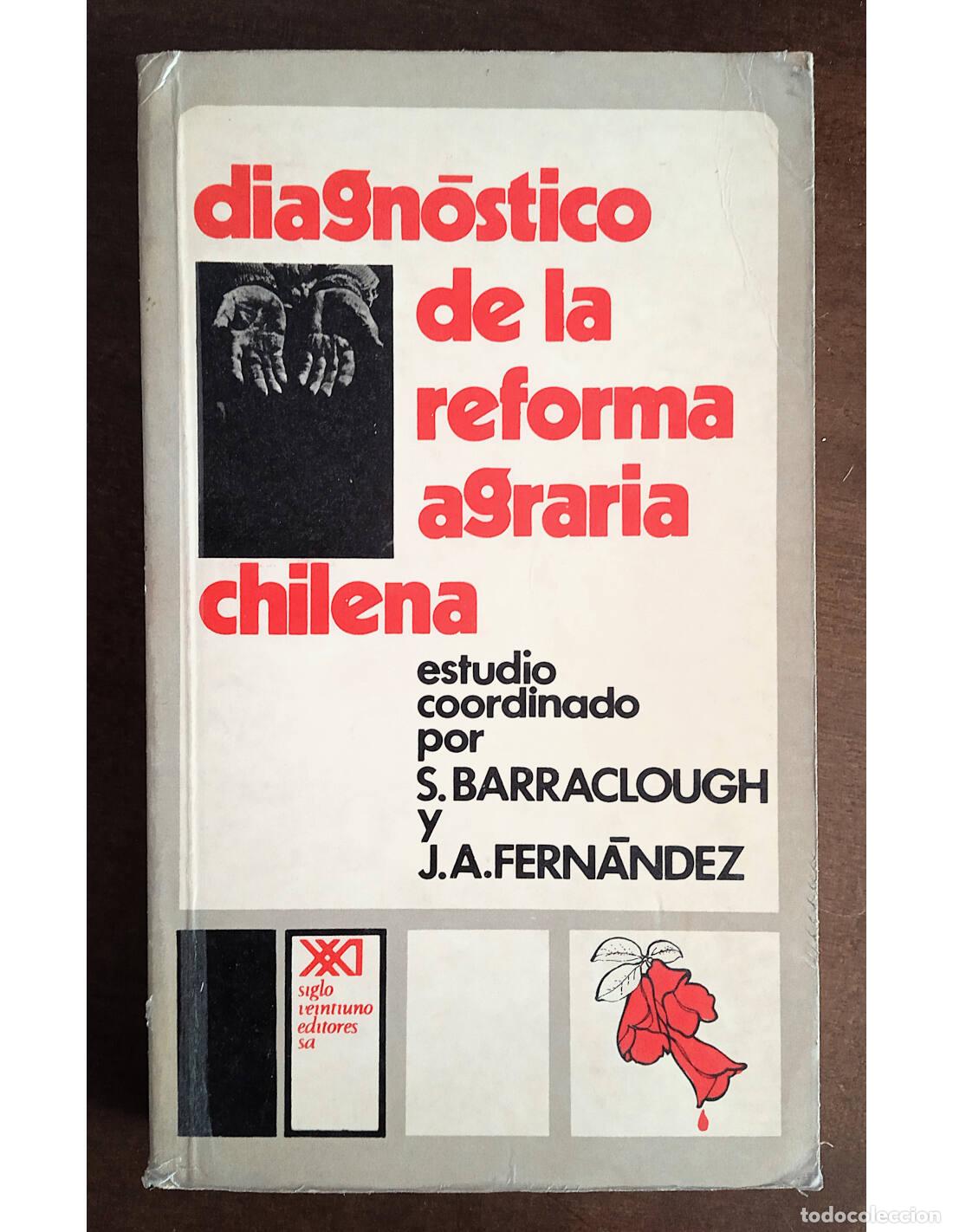 B&uuml;cher: DIAGN&Oacute;STICO DE LA REFORMA AGRARIA CHILENA