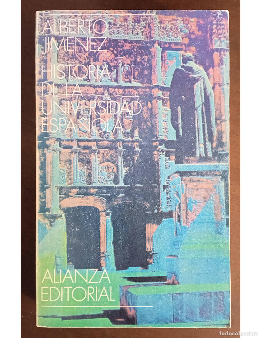 B&uuml;cher: HISTORIA DE LA UNIVERSIDAD ESPA&Ntilde;OLA
