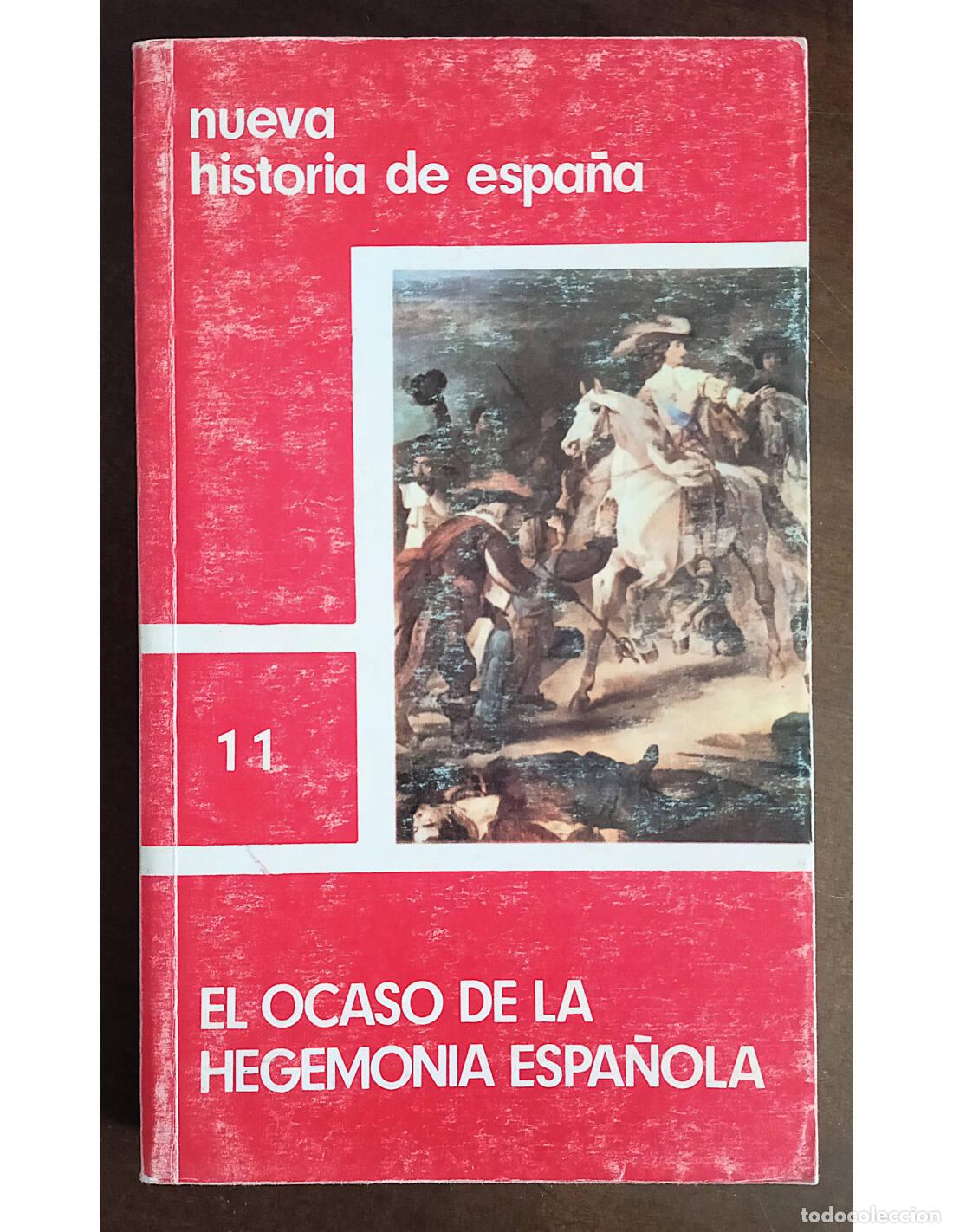 Libros: EL OCASO DE LA HEGEMON&Iacute;A ESPA&Ntilde;OLA - Foto 1