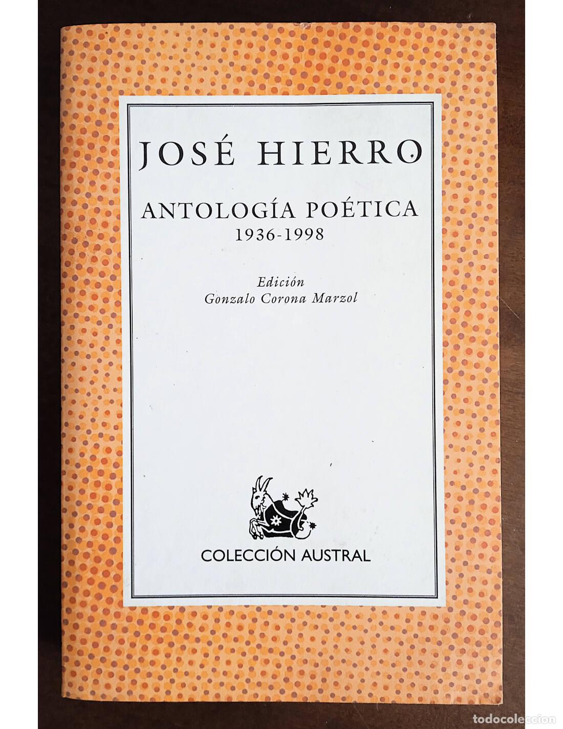 B&uuml;cher: ANTOLOG&Iacute;A PO&Eacute;TICA 1936-1998