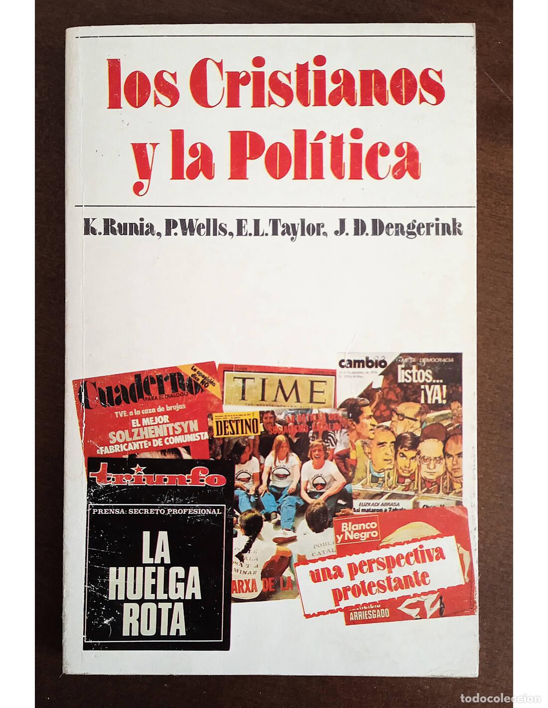 B&uuml;cher: LOS CRISTIANOS Y LA POL&Iacute;TICA: UNA PERSPECTIVA PROTESTANTE