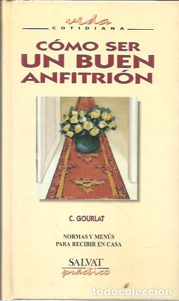 Livres: COMO SER UN BUEN ANFITRION C GOURLAT