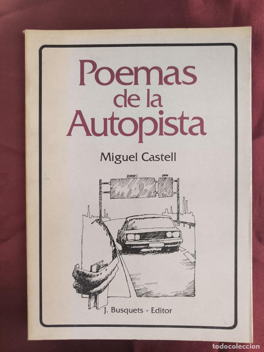 Libros: Poemas de la autopista - Miguel Castell Esteban