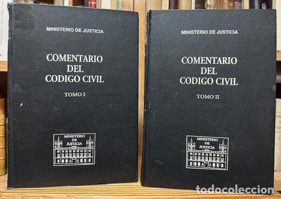 Libros: COMENTARIO DEL CODIGO CIVIL. Dirigido por: C&aacute;ndido Paz-Ares Rodr&iacute;guez, Luis D&iacute;ez-Picazo Ponce d... -