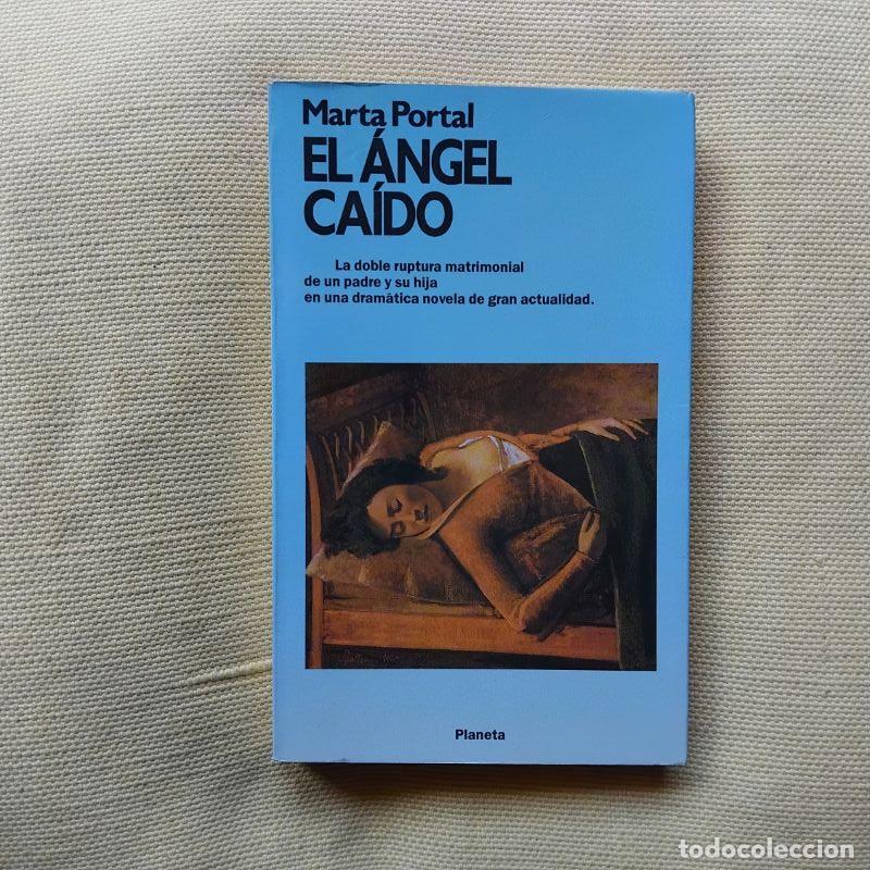 Libros: El &aacute;ngel ca&iacute;do - Marta Portal - Foto 1