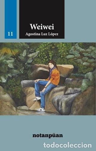Livres: Weiwei - Agostina Luz L&oacute;pez - Agostina Luz L&oacute;pez