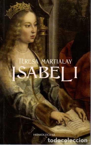 books: ISABEL I. - MARTIALAY, Teresa.