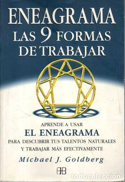 B&uuml;cher: ENEAGRAMA. LAS 9 FORMAS DE TRABAJAR. APRENDE A USAR EL ENEAGRAMA PARA DESCUBRIR TUS TALENTOS NATURAL