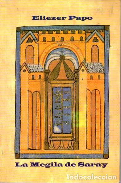 B&uuml;cher: LA MEGILA DE SARAY. - PAPO, Eliezer.