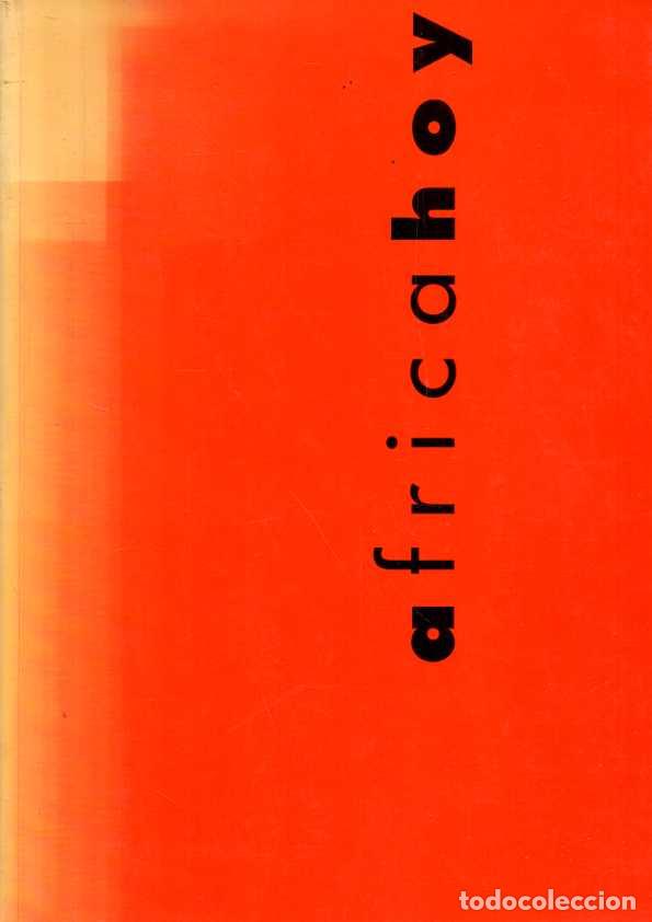 B&uuml;cher: AFRICA HOY. - CATALOGO.