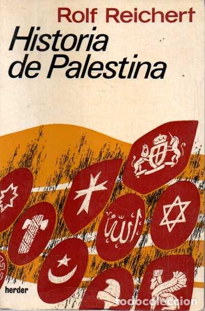 B&uuml;cher: HISTORIA DE PALESTINA. - REICHERT, Rolf.