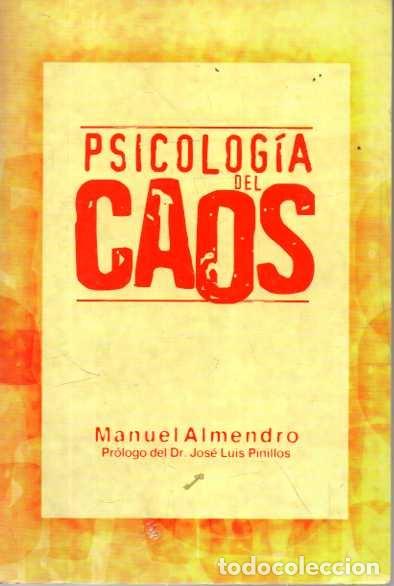Libros: PSICOLOGIA DEL CAOS. - ALMENDRO, Manuel. - Foto 1