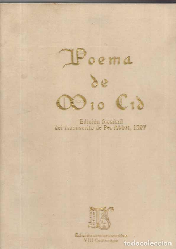 books: POEMA DEL MIO CID. EDICION FACSIMIL DEL MANUSCRITO DE PER ABBAT, 1207. - ANONIMO. SALINAS, Pedro.