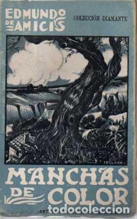 Libros: MANCHAS DE COLOR. - AMICIS, Edmundo de. - Foto 1