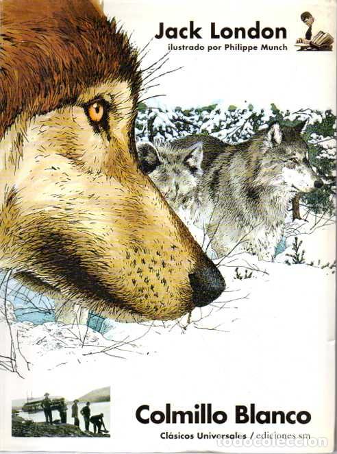 Libros: COLMILLO BLANCO. - LONDON, Jack. - Foto 1