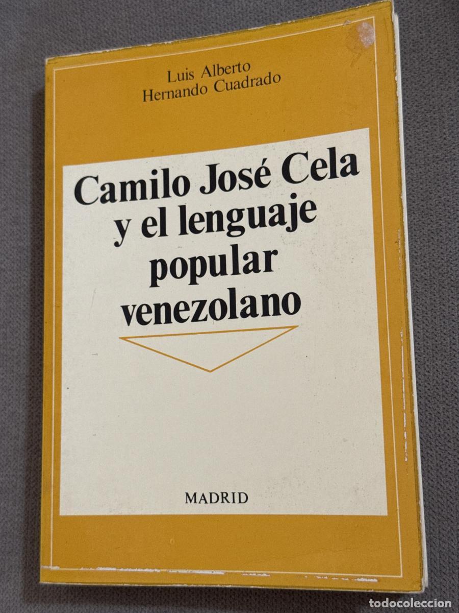 Libri di seconda mano: Camilo Jos&eacute; Cela y el lenguaje popular venezolano - Hernando Cuadrado, Luis Alberto