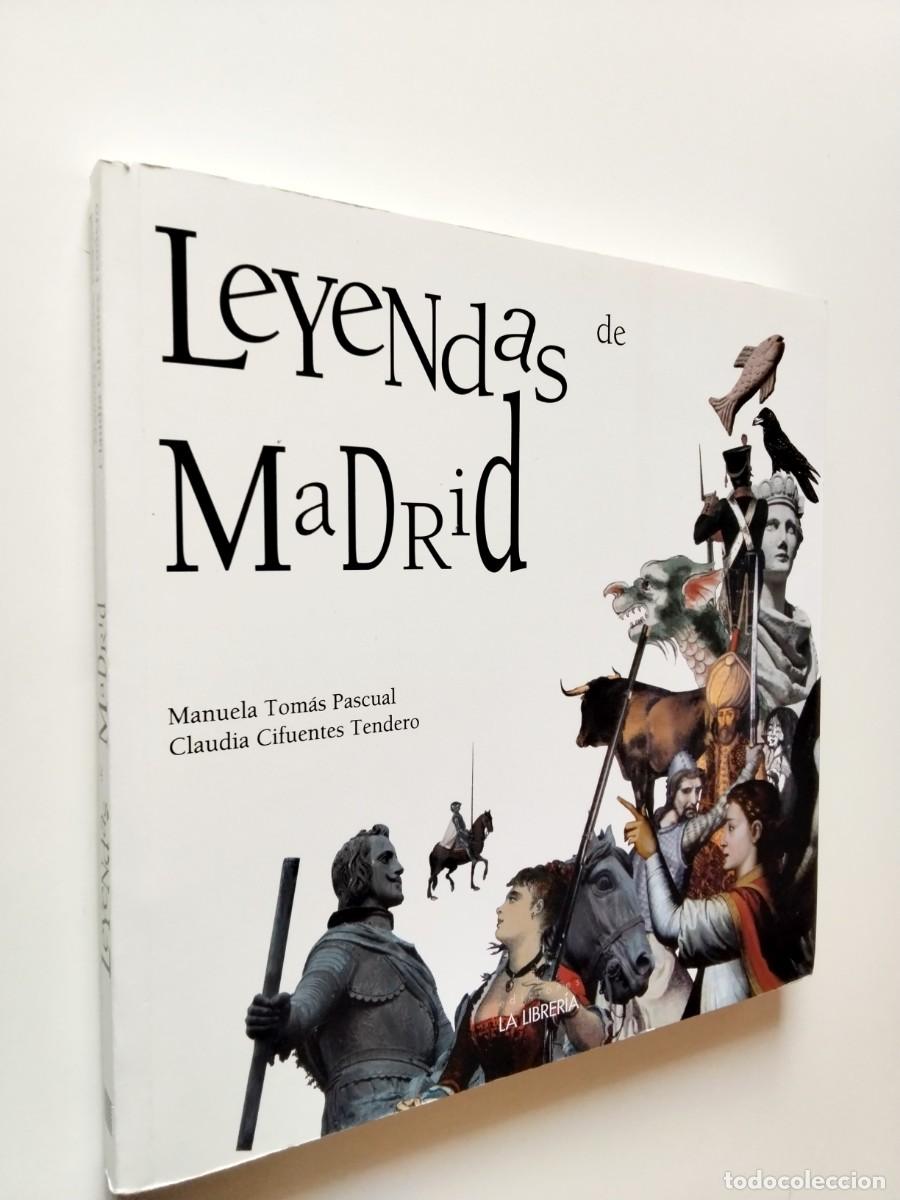 Libros: Manuela Tom&aacute;s Pascual - Claudia Cifuentes Tendero - Leyendas de Madrid