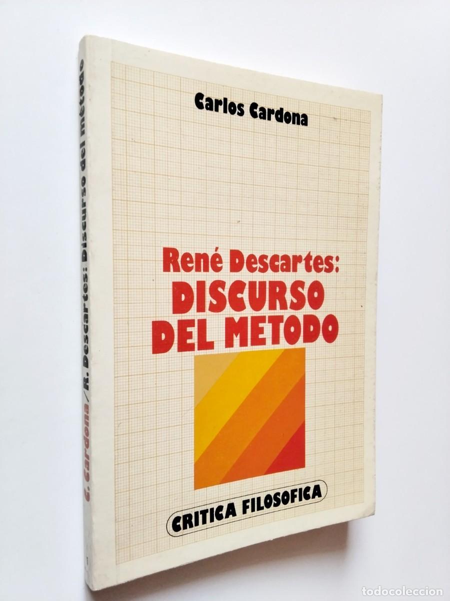 Libros: Carlos Cardona - Ren&eacute; Descartes: Discurso del m&eacute;todo