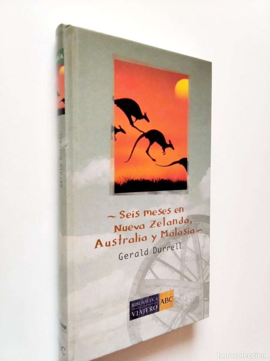 Libros: Gerald Durrell - Seis meses en Nueva Zelanda, Australia y Malasia