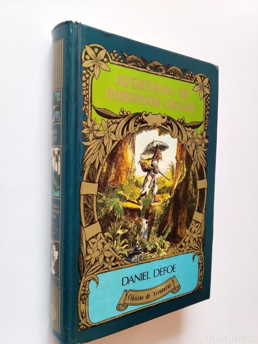 Daniel Defoe - Aventuras de Robinson Crusoe