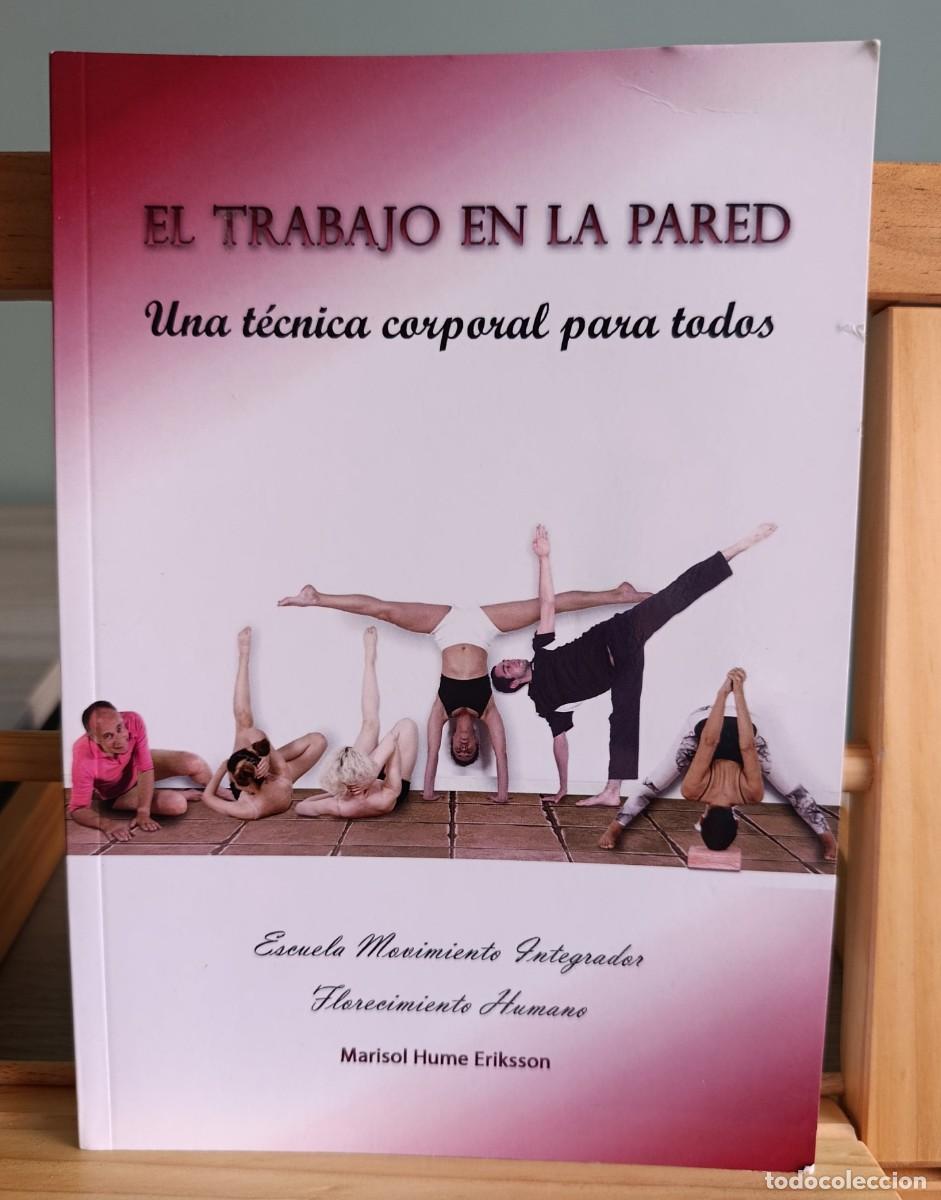 books: El trabajo en la pared -Marisol Hume Eriksson
