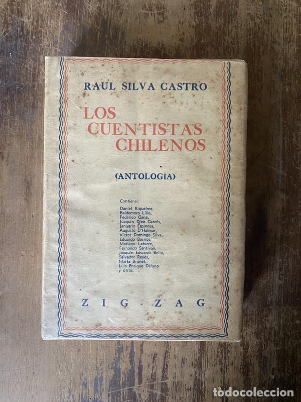 books: Los Cuentistas Chilenos - Silva Castro Raul
