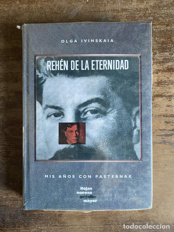 books: Rehen de la eternidad - Ivinskaia Olga