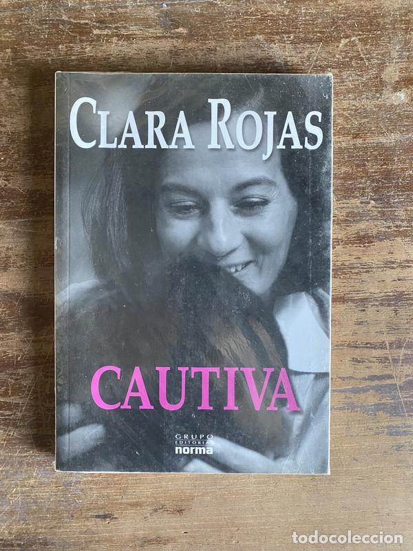Libros: Cautiva - Rojas Clara