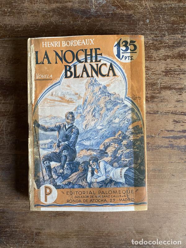 Libros: La Noche Blanca - Bordeaux Henri - Foto 1