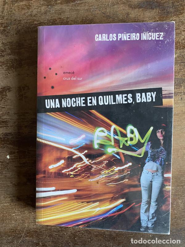 Livres: Una noche en Quilmes Baby - Pi&ntilde;eiro I&ntilde;iguez Carlos