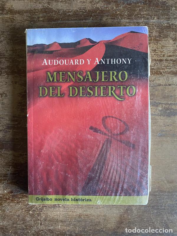 Livres: Mensajero del desierto - Audouard y Anthony